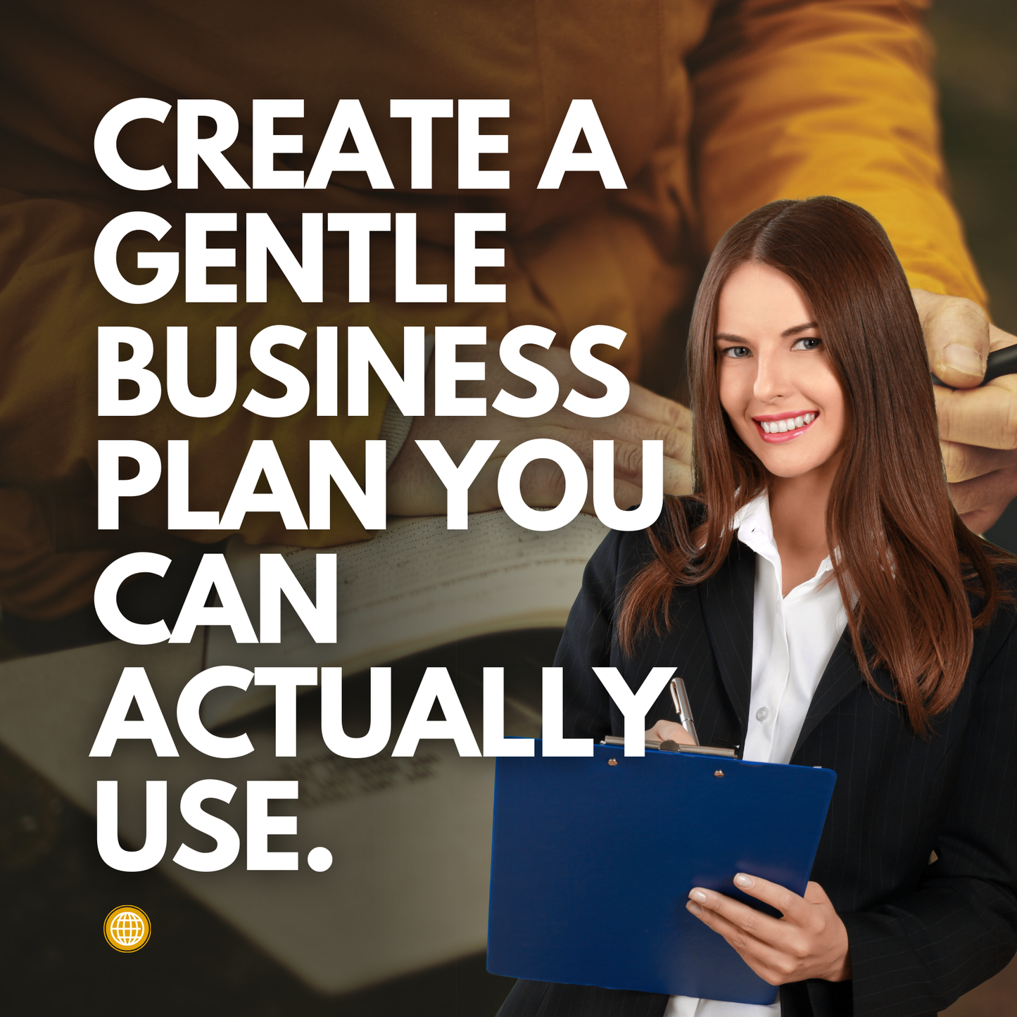 Create a gentle business plan you can actually use!